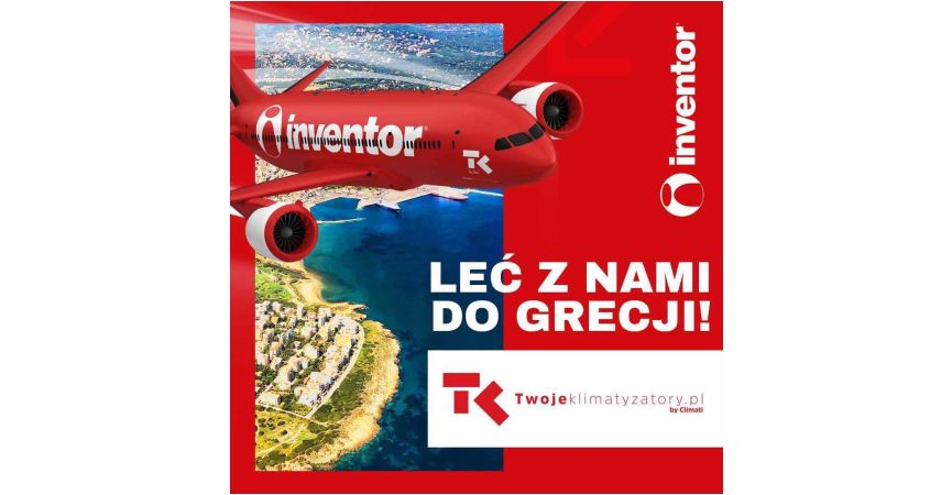 Wygraj wycieczkę do Grecji z Inventorem!